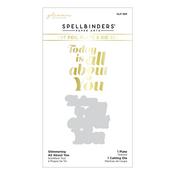 Glimmering All About You Hot Foil Plate & Die - Spellbinders