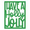 Have A Holly Jolly A2 Word Plate Die - Photoplay