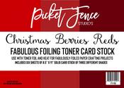 Christmas Berries Reds Fabulous Foiling Toner Card Stock - Picket Fence Studios