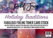 Holiday Traditions Fabulous Foiling Toner Card Stock - Picket Fence Studios