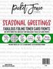 Seasonal Greetings Foiling Toner Card Fonts - Picket Fence Studios