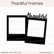 Thankful Frames - Digital Cut File - ACOT