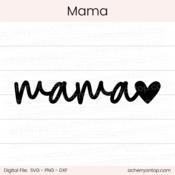 *FREE* Mama - Digital Cut File - ACOT