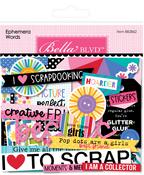 Let's Scrapbook! Ephemera Words - Bella Blvd