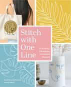 Stitch With One Line - Martina Unterfrauner, Nuray Hatun
