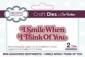 I Smile When I Think Of You - Creative Expressions Craft Dies By Sue Wilson