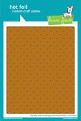 Itsy Bitsy Polka Dot Background Hot Foil Plate - Lawn Fawn