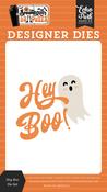 Hey Boo Die Set - Spooktacular Halloween - Echo Park - PRE ORDER
