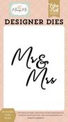 Mr And Mrs Script Die Set - Marry Me - Echo Park - PRE ORDER