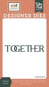 Together Die Set - Family - Echo Park - PRE ORDER
